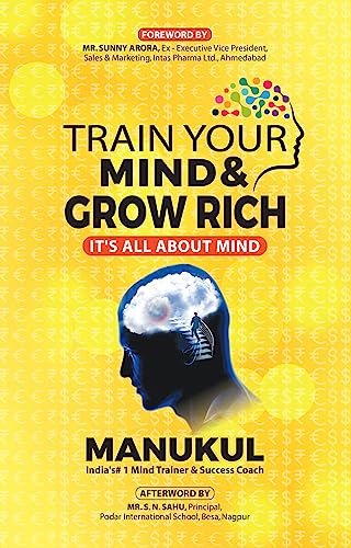 Train Your Mind & Grow Rich